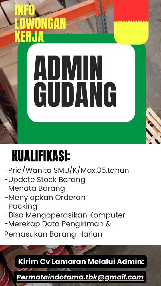 Info Lowongan Kerja Admin Gudang