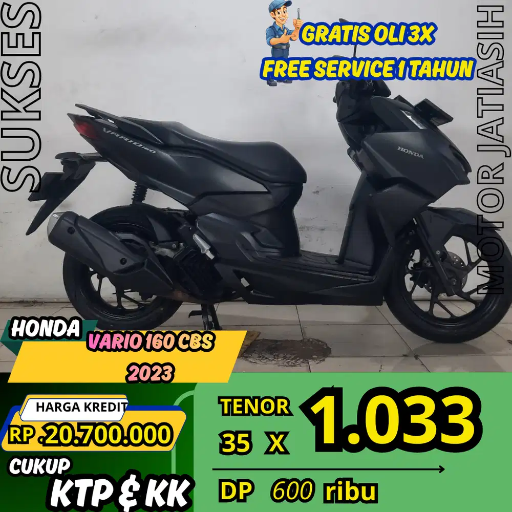 PROMO SPESIAL HONDA VARIO 160 CBS 2023 DP CUMA 600 RIBU SYRAT KTP & KK