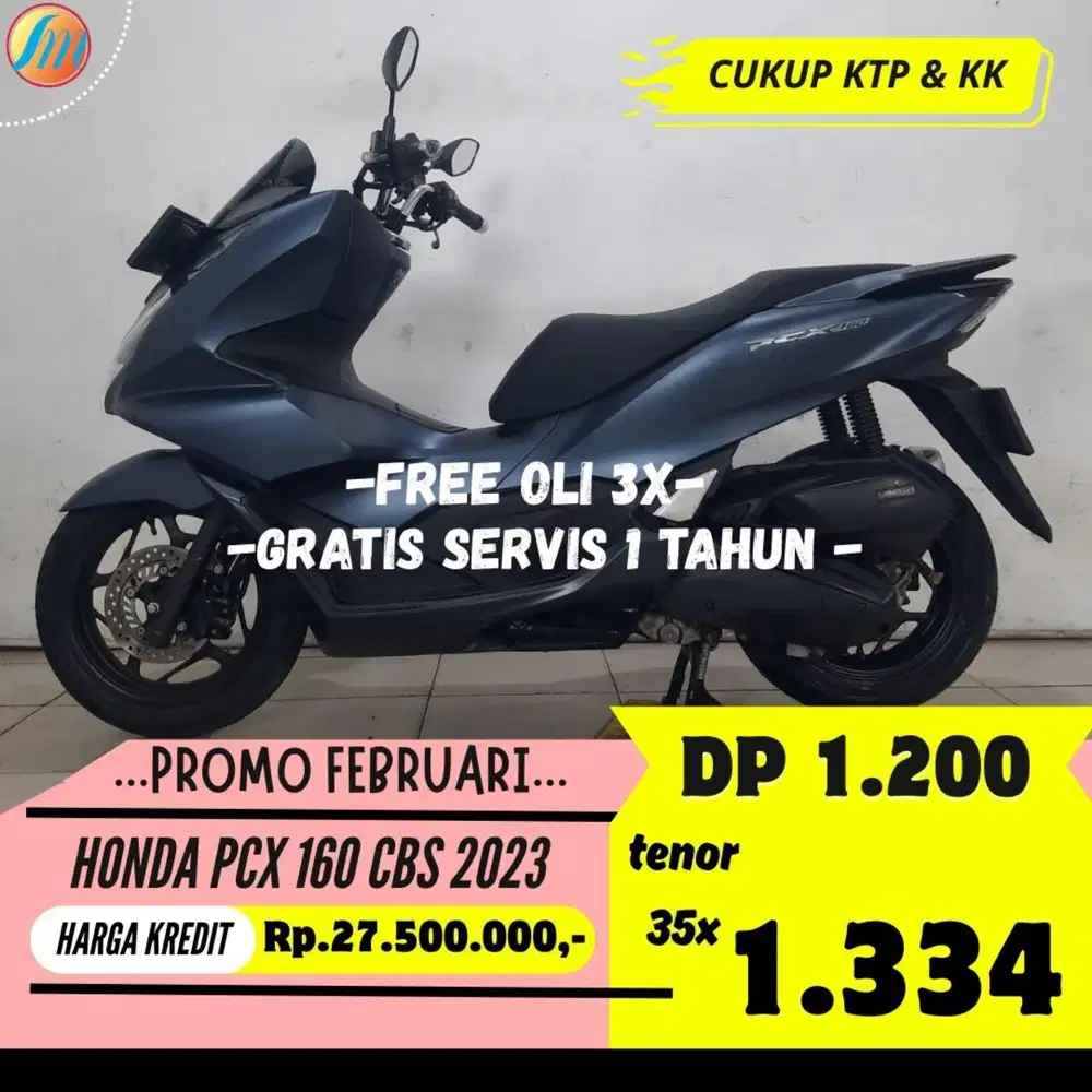 DP 1,2JUTA HONDA PCX 160 CBS 2023 ANGSURAN SANGAT RINGAN BERGARANSI