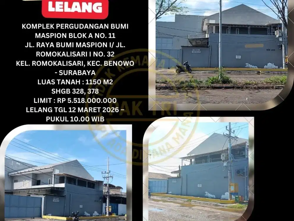 JUAL GUDANG LELANG BANK DI BENOWO SURABAYA (KOMPLEK PERGUDANGAN BUMI MASPION) – LELANG KPKNL
