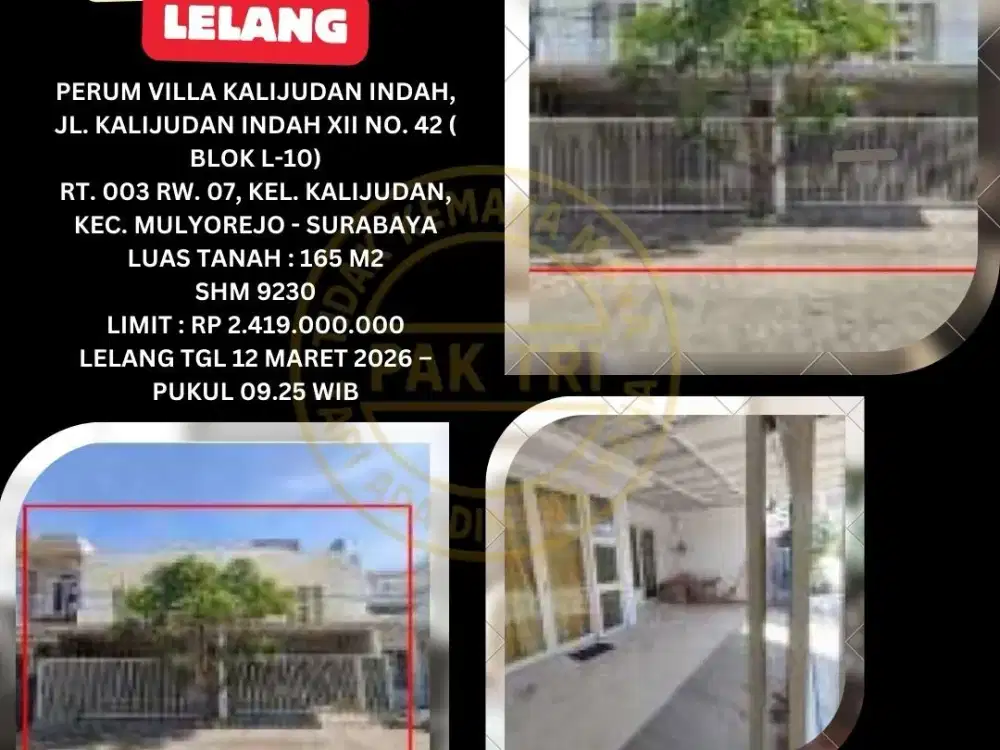 JUAL RUMAH LELANG BANK DI MULYOREJO SURABAYA (PERUM VILLA KALIJUDAN INDAH) – LELANG KPKNL