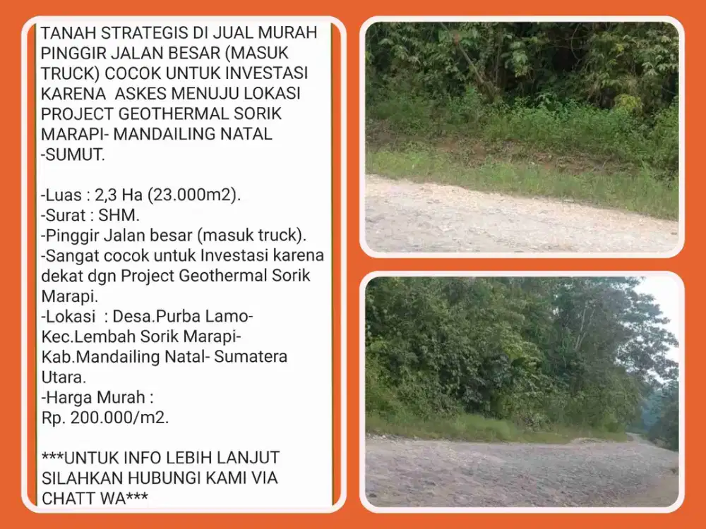 Tanah Investasi Akses Jalan Besar di Lembah Sorik Marapi-Mandailing Natal.