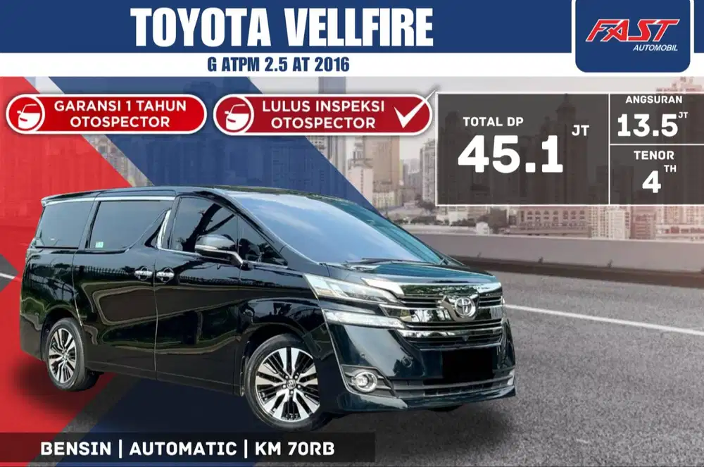 TOYOTA VELLFIRE G ATPM 2016 2.5 AT PILOT SEAT SUNROOF & PAJAK PANJANG