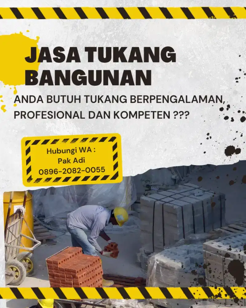 Jasa Tukang Bangunan / Renovasi, Rehab, Bangun Baru, Tenaga Konstruksi