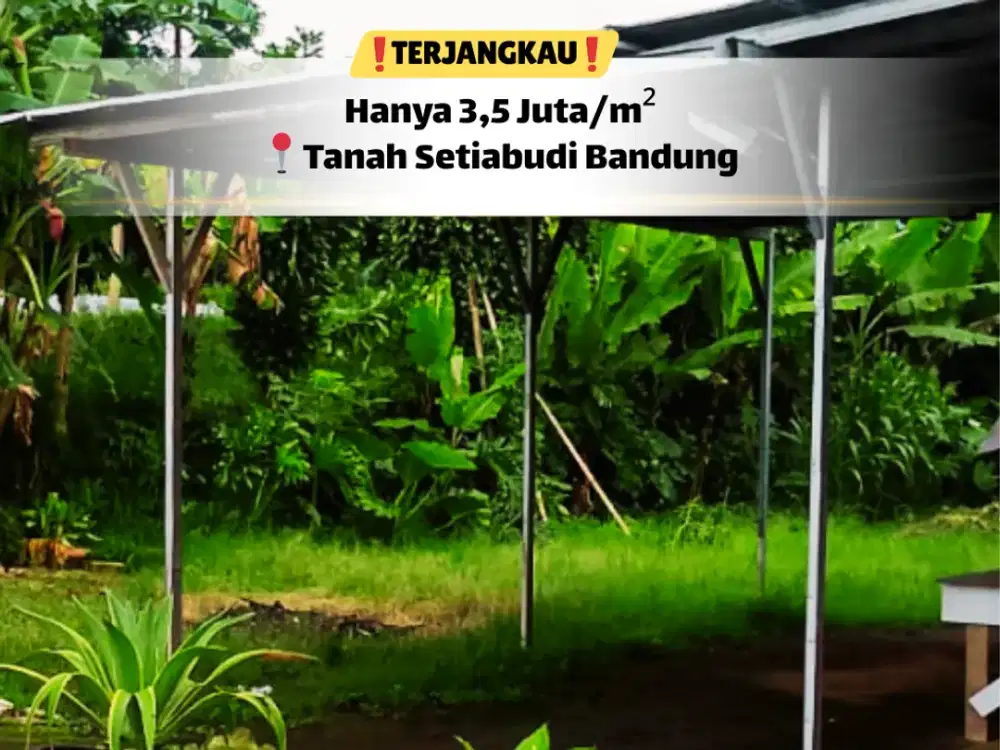 Tanah Siap Bangun 342m² Sayap Setiabudi – Lokasi Diminati & Prospektif