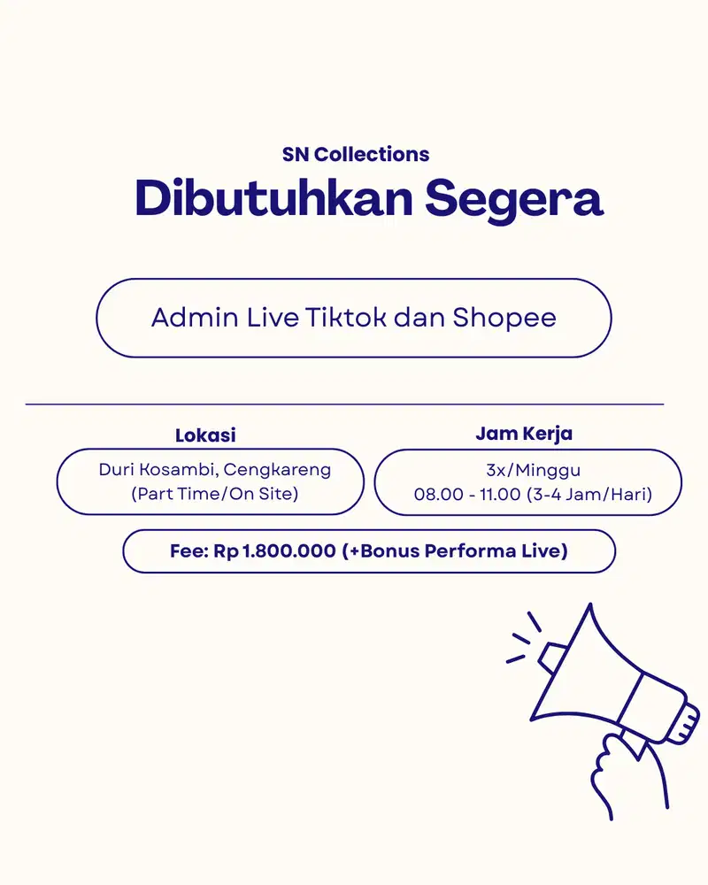 LOWONGAN PEKERJAAN ADMIN LIVE TIKTOK DAN SHOPEE