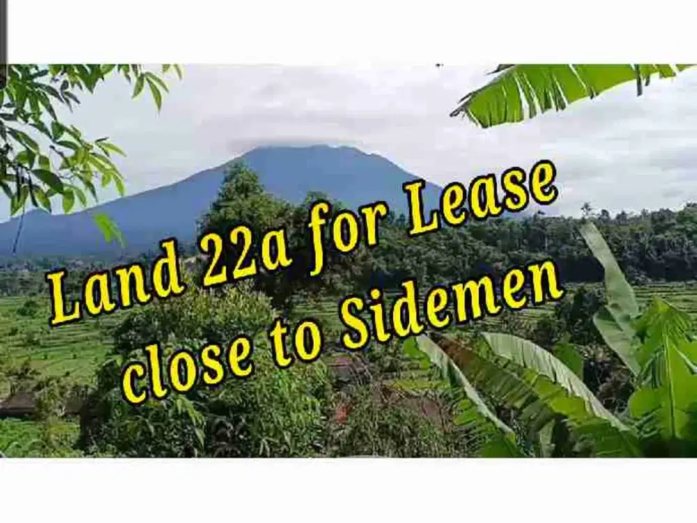 Land 22a for Lease close to Sidemen Traditional Village Bali