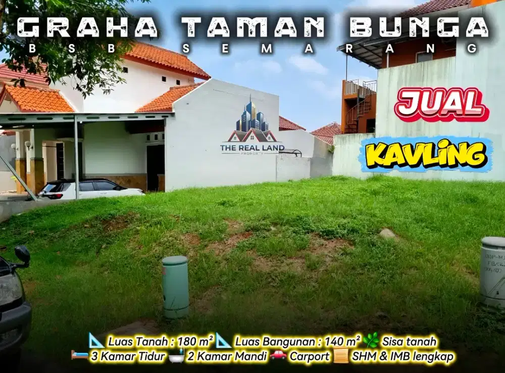 KAVLING DI GRAHA TAMAN BUNGA BSB SEMARANG