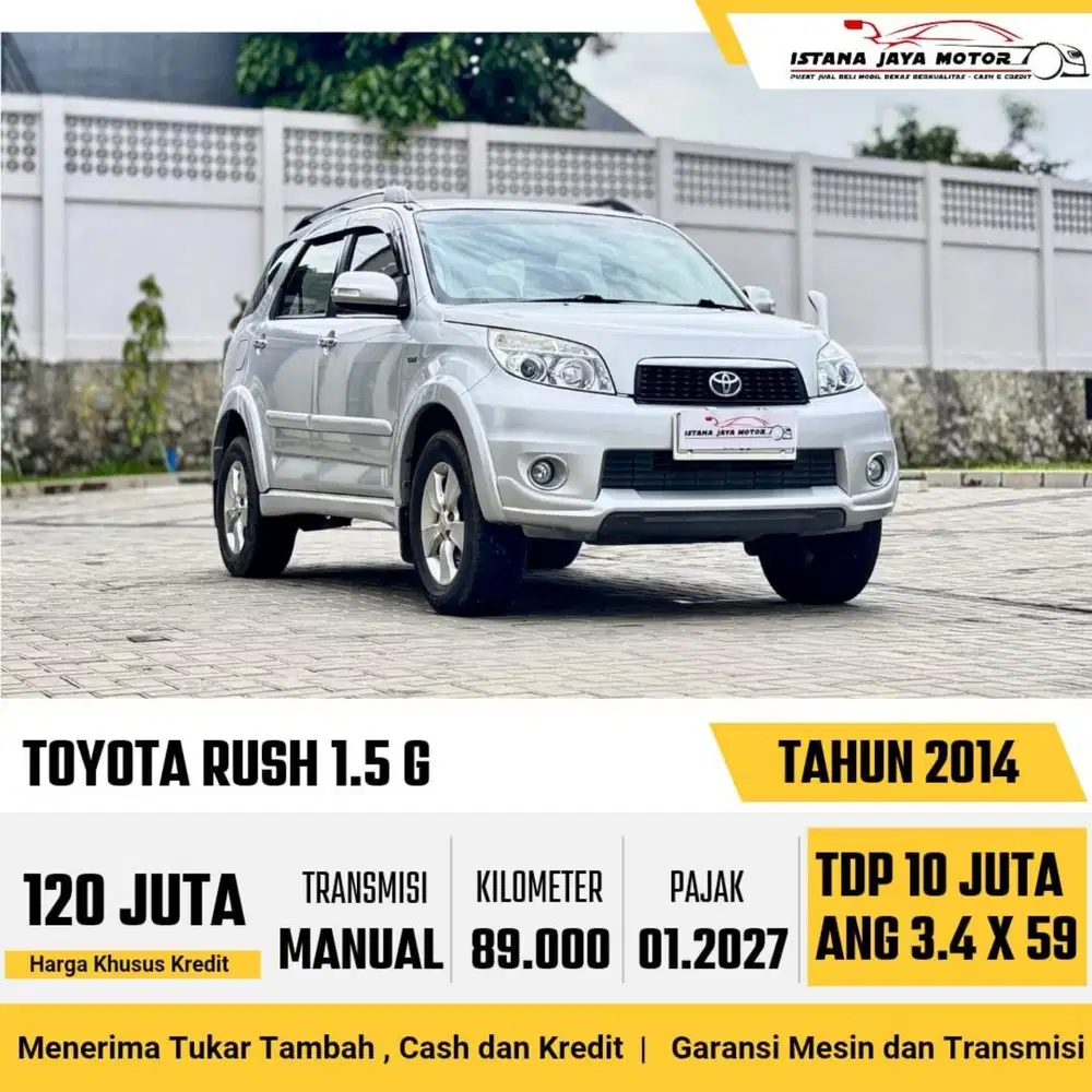 Toyota Rush G MT th 2014 #istana jaya motor