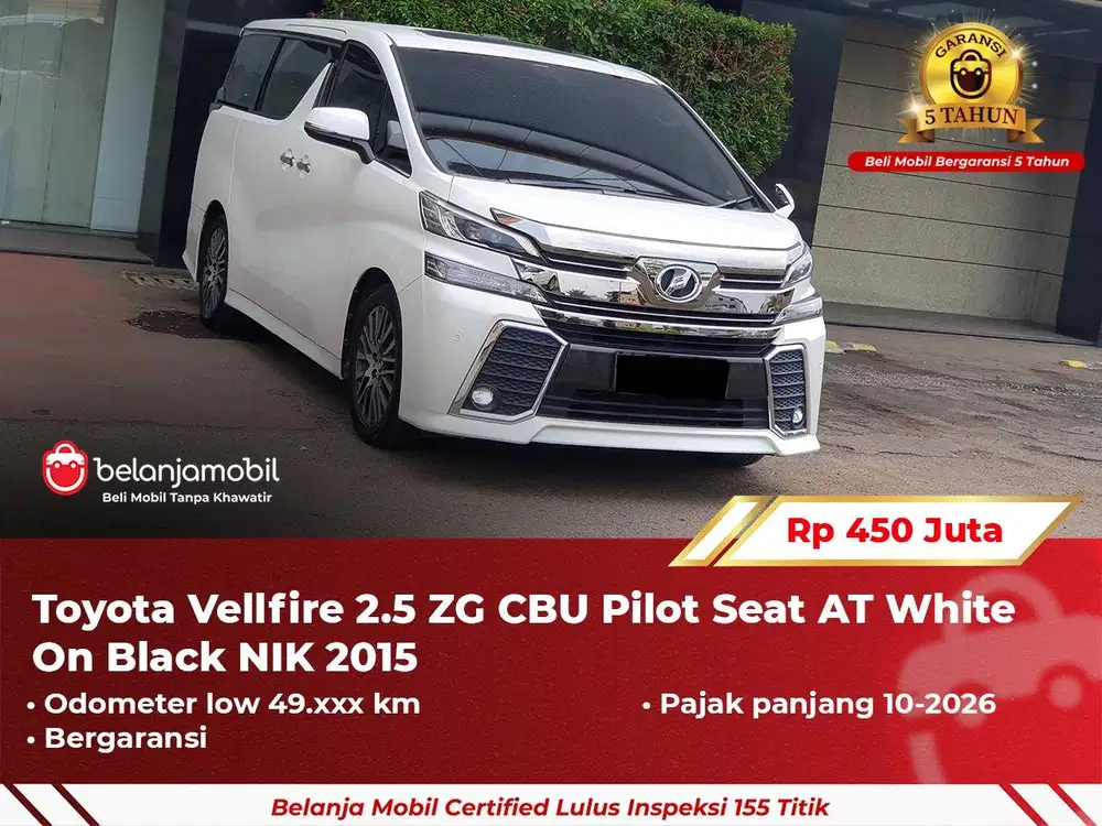 [ GARANSI 5TH ] Toyota Vellfire 2.5 ZG CBU Pilot Seat 2015/2016