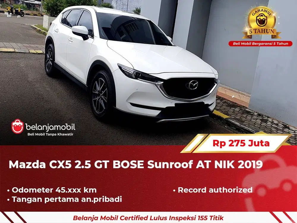 [ GARANSI 5TH ] Mazda CX-5 CX5 CX 5 2.5 GT Grand Touring AT 2019/2020