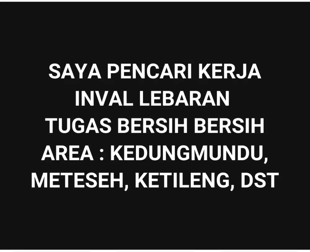 CARI KERJA INVAL LEBARAN