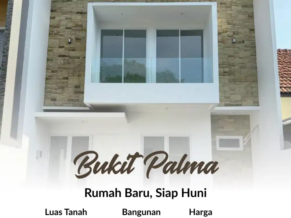 Rumah Bukit Palma, Baru, Siap Huni
