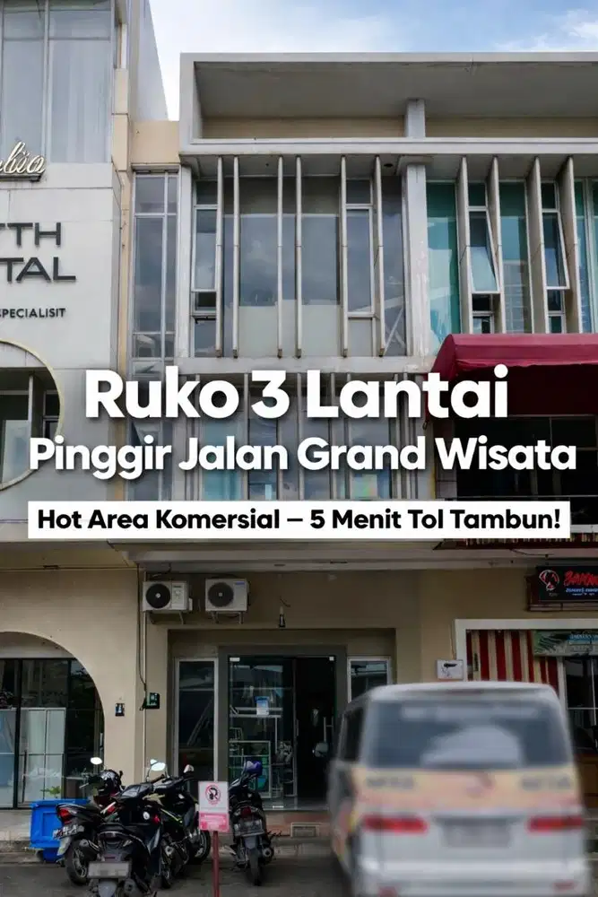 Ruko 3 Lantai Pinggir Jalan Grand Wisata-Hot Area Komersial-dekat tol