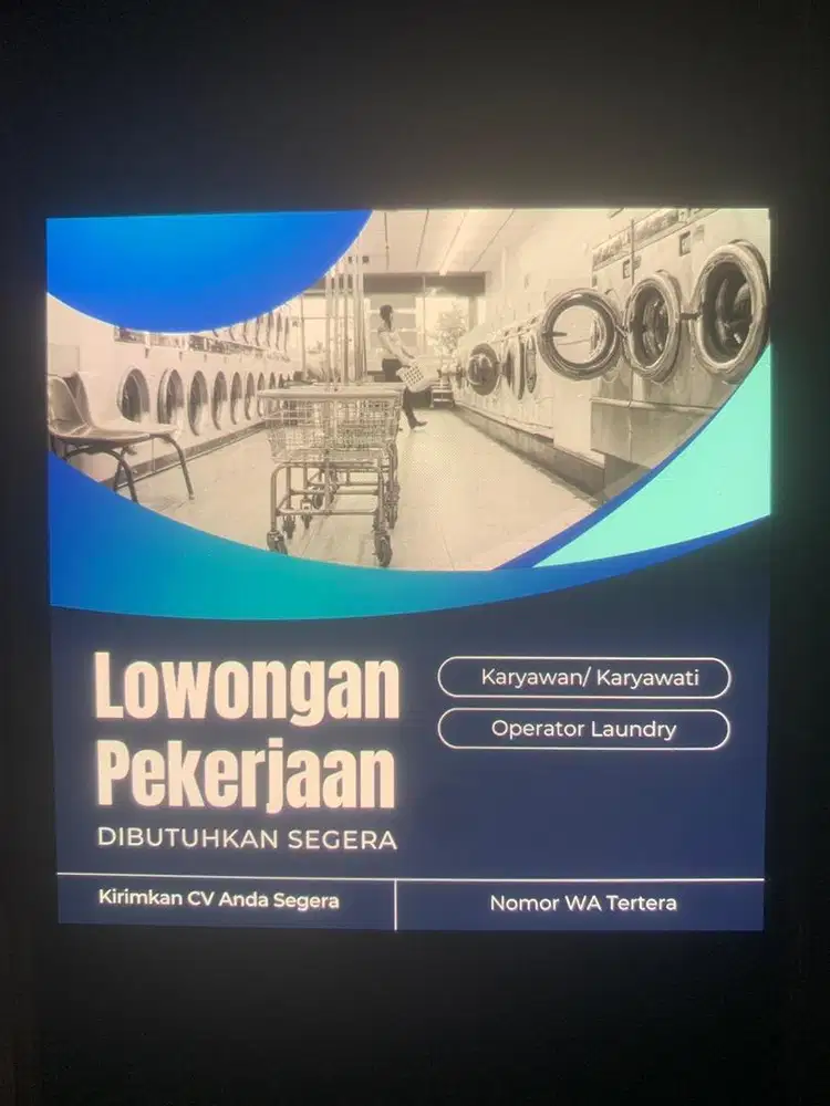Lowongan / Dibutuhkn karyawan cowok dan cewek untuk laundry