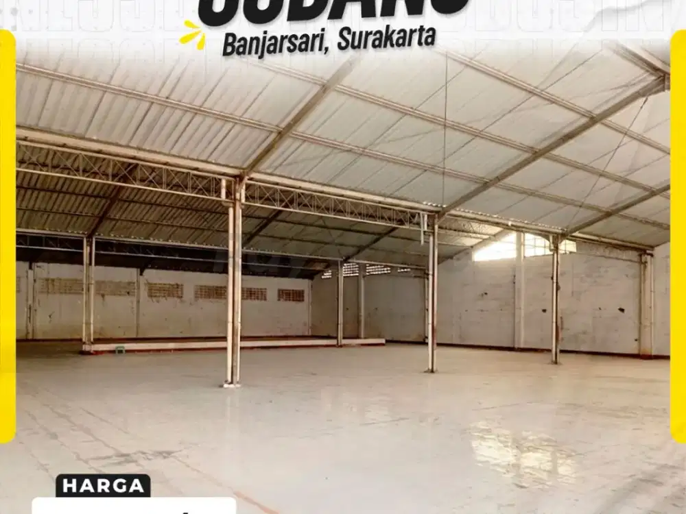 Gudang Siap Pakai di Banjarsari Solo Akses Kontainer Dekat Tol