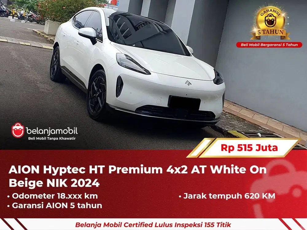 [ LOW KM ] AION Hyptec HT Premium 4x2 AT 2024/2025