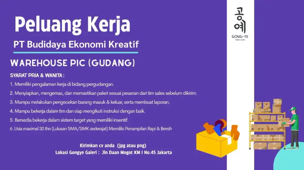 PELUANG KERJA – WAREHOUSE PIC (GUDANG)
PT Budidaya Ekonomi Kreatif