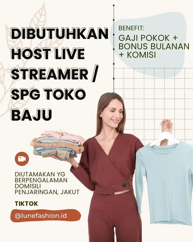 Dibutuhkan Host Live Streamer / SPG Fashion Berpengalaman