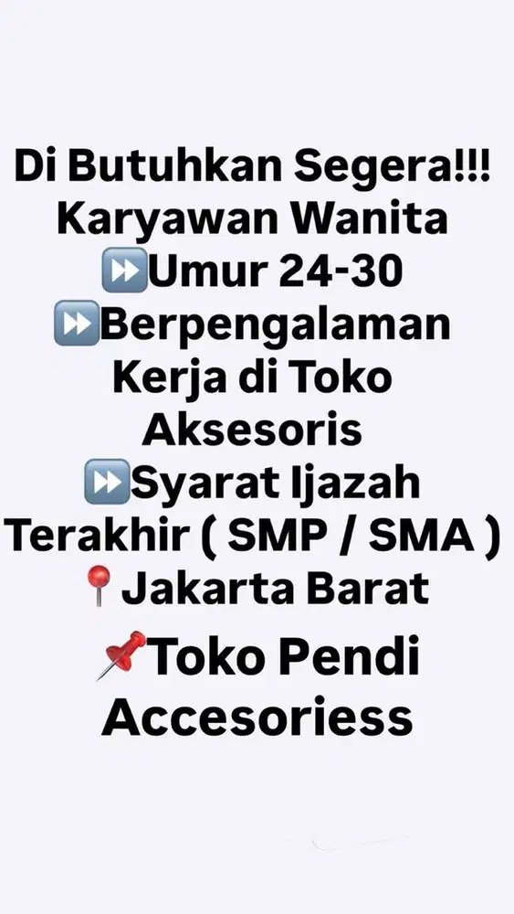 Dibutuhkan Segera Admin Toko Aksesoris