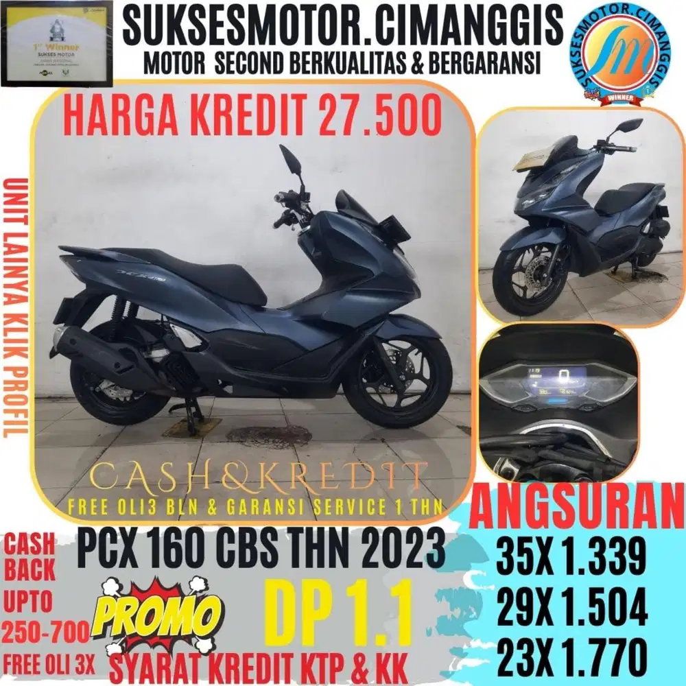 PCX 160 CBS PROMOTERMURAH CASHBACK UPTO700RBU FREEOLI3X DP 1.100