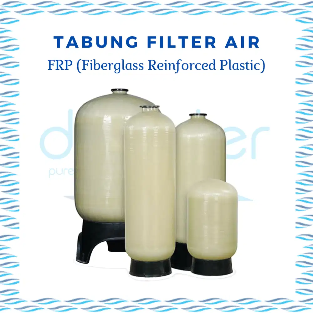 Tabung filter air fiber (FRP) 1054 dan 1354 - DR WATER SOLO