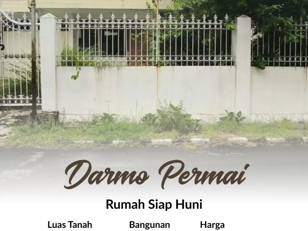 Rumah Darmo Permai Timur, Siap Huni