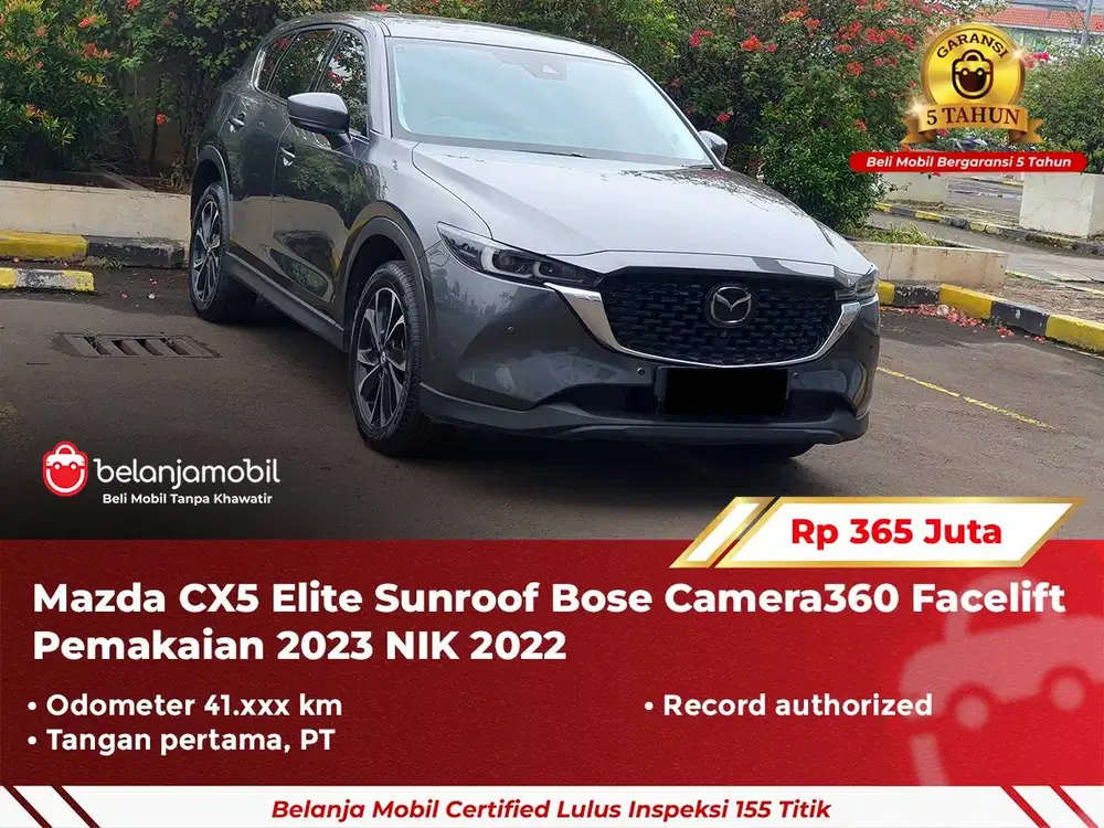 [ GARANSI 5TH ] Mazda CX5 CX-5 CX 5 Elite Sunroof Bose Abu 2022/2023