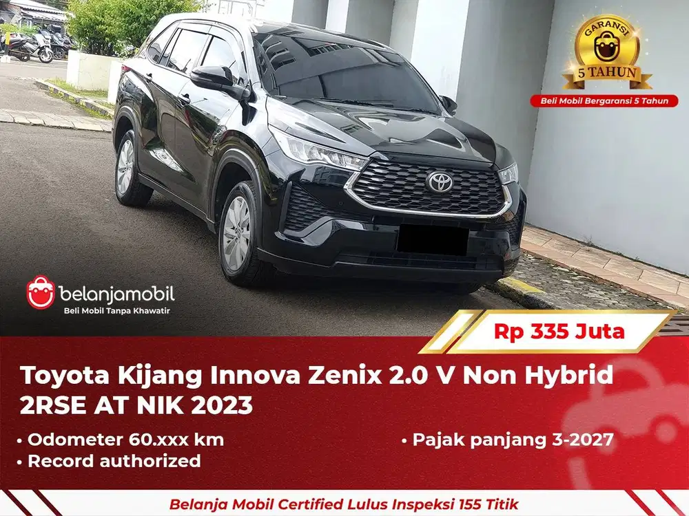 [ GARANSI 5TH ] Toyota Innova Zenix 2.0 V Non Hybrid 2RSE 2023 2024