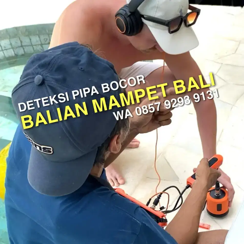 JASA DETEKSI PIPA BOCOR DENPASAR BALI
