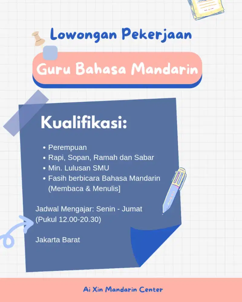 (LOWONGAN KERJA)
Guru Bahasa Mandarin 心教育中心
