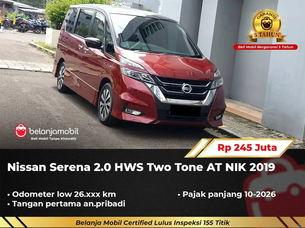 [ GARANSI 5TH ] Nissan Serena 2.0 HWS High Way Star Two Tone 2019/2020