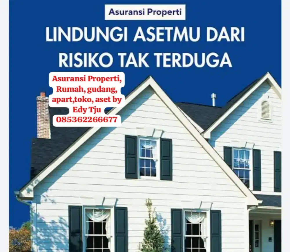 ASURANSI PROPERTI TERLENGKAP