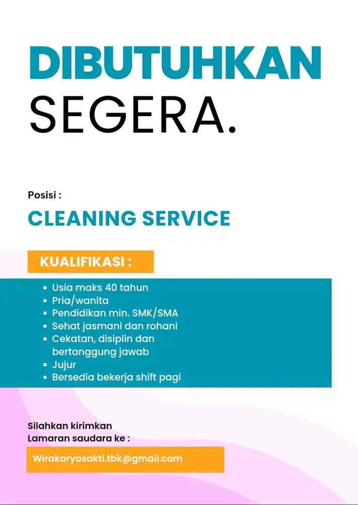 Dibutuhkan Segera Cleaning Service