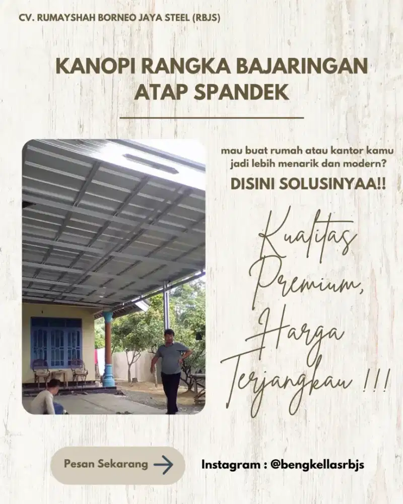KANOPI RANGKA BAJARINGAN ATAP SPANDEK