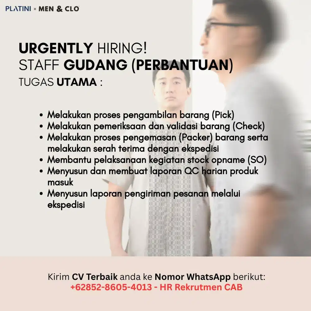 URGENTLY HIRING  STAFF GUDANG PERBANTUAN