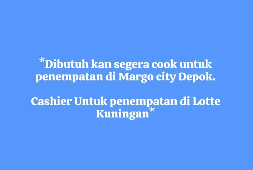 Lowongan kerja cook & Kasir