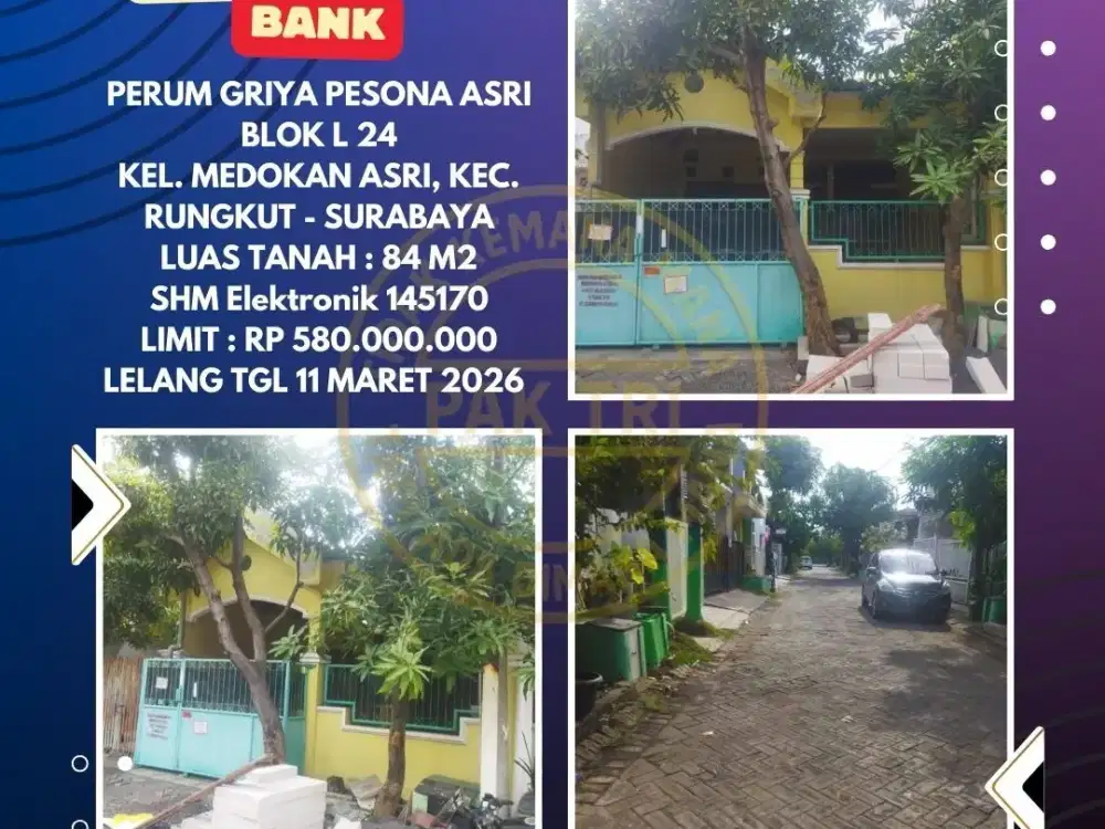 JUAL RUMAH LELANG BANK DI RUNGKUT SURABAYA (PERUM GRIYA PESONA ASRI) – LELANG KPKNL