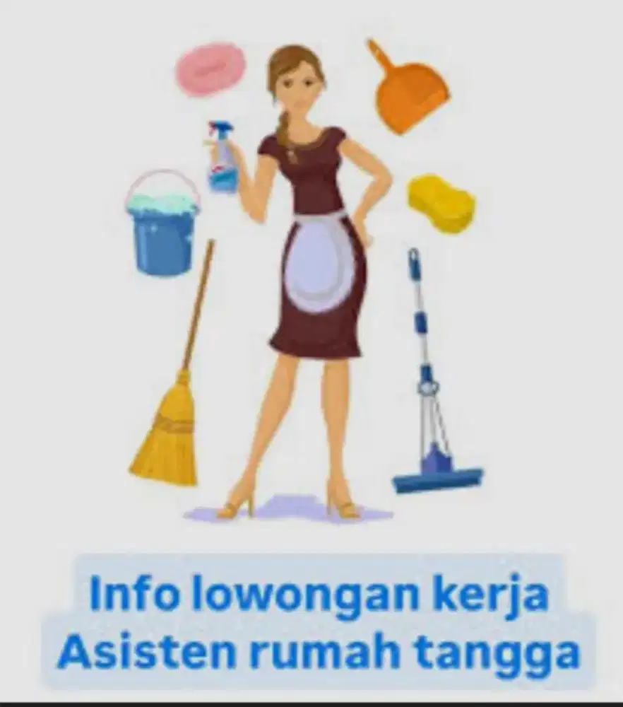 Di Butuhkan Asisten Rumah Tangga