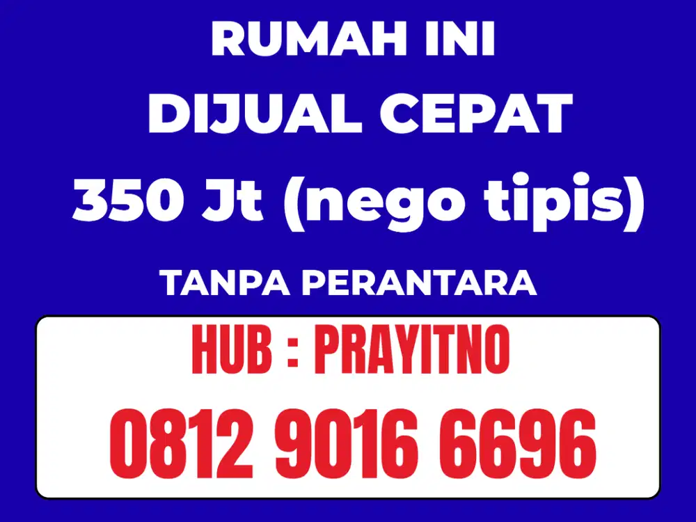 Dijual Cepat, Rumah Siap Huni
