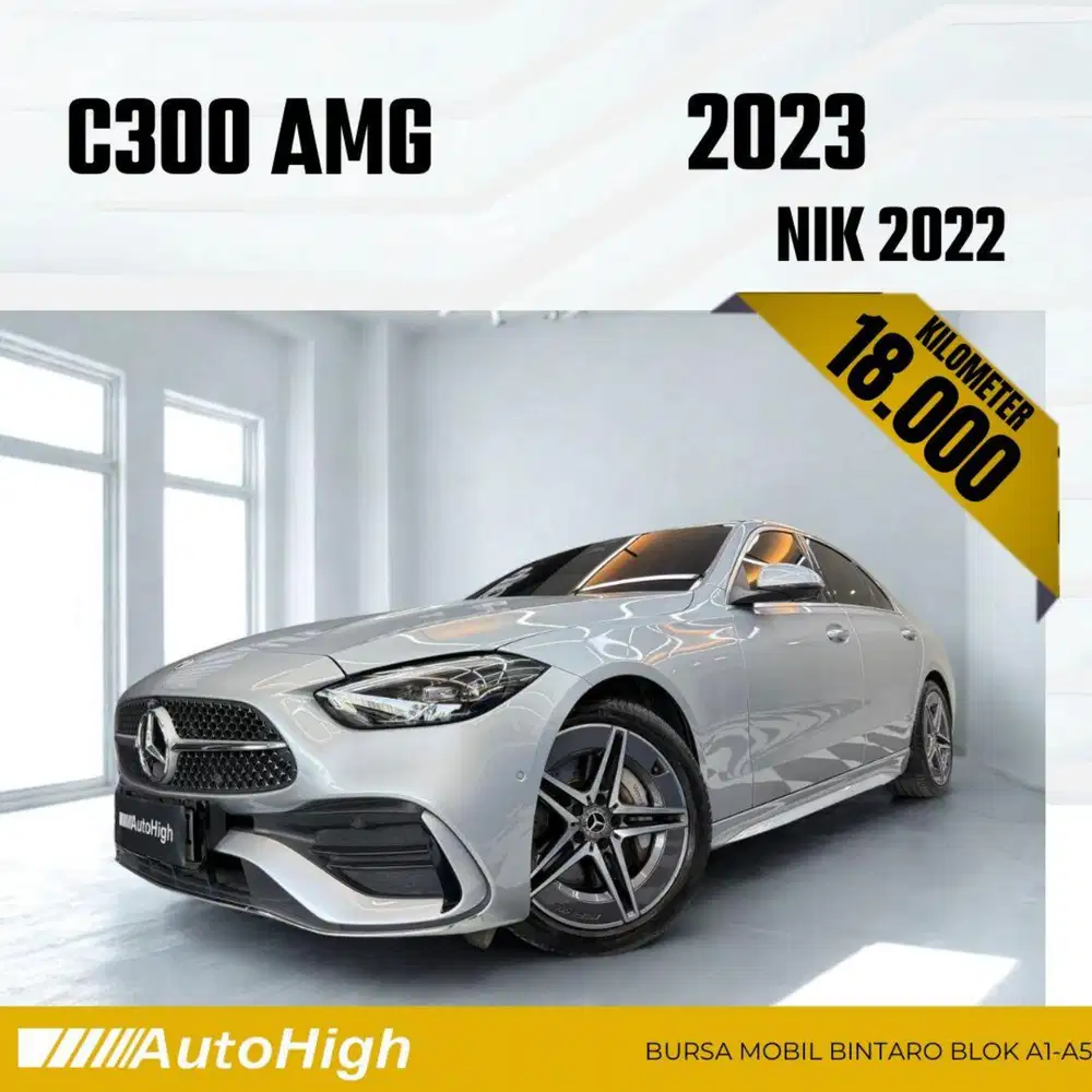 DP10% [Km18.000] C300 AMG 2022 Silver Reg 2023 #AUTOHIGH