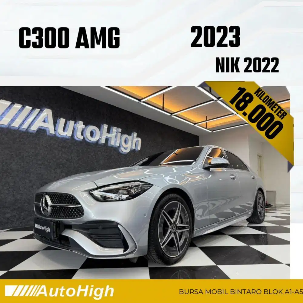 DP10% [Km18.000] C300 AMG 2022 Silver Reg 2024 #AUTOHIGH