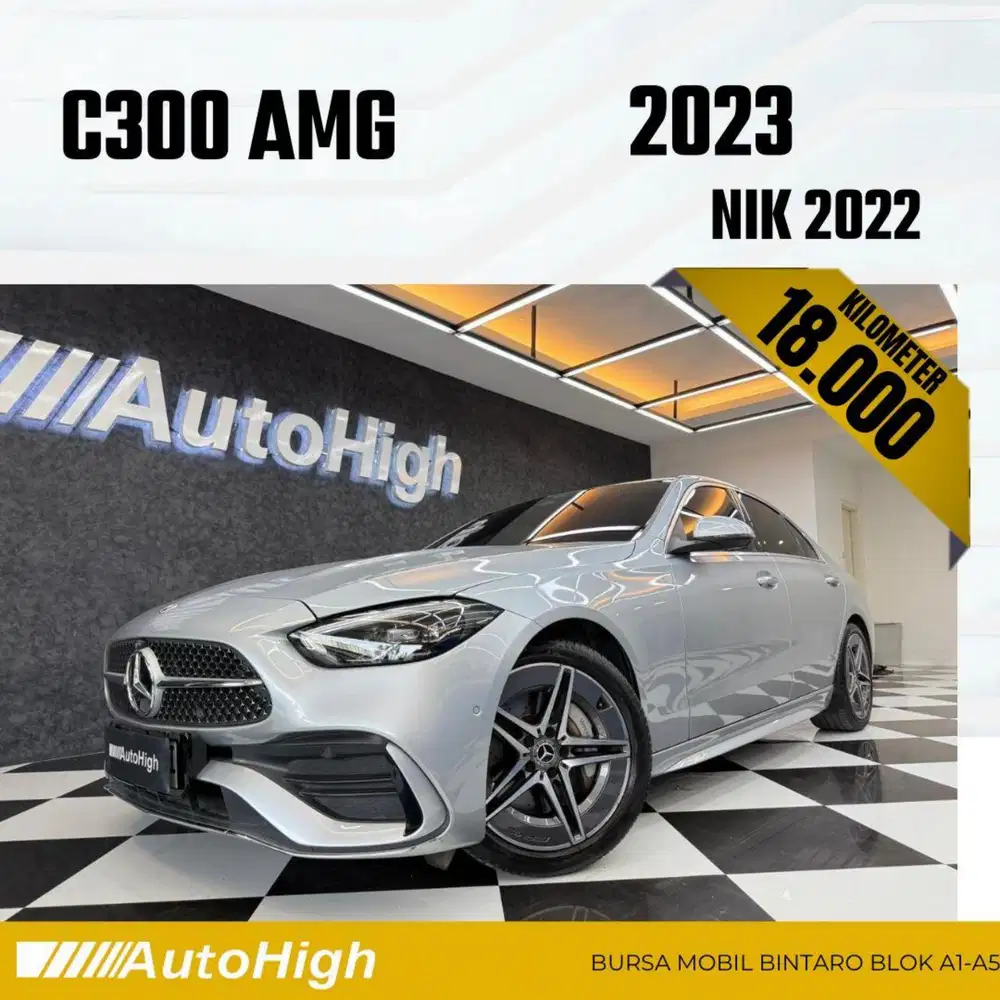 DP10% [Km18.000] C300 AMG 2022 Silver Reg 2024 #AUTOHIGH