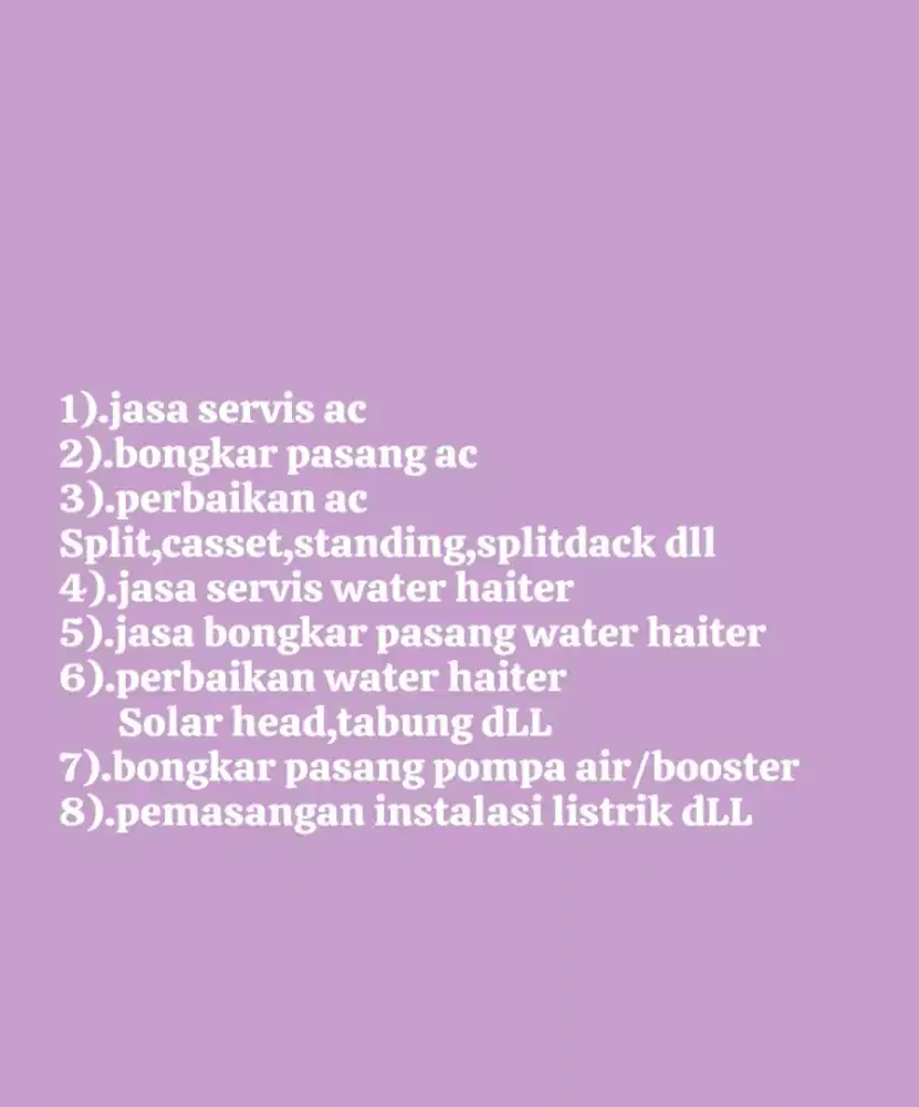 Jasa servis/cuci ac bongkar pasang ac water haiter instalasi listrik