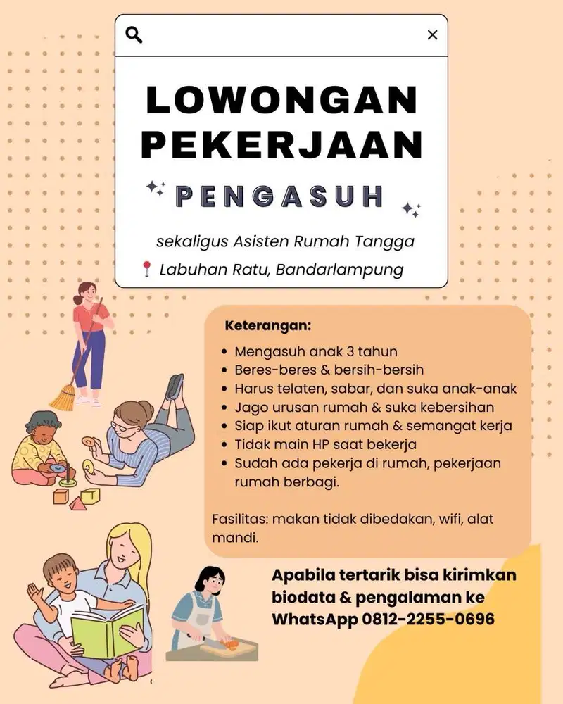 Mencari Pengasuh sekaligus ART di Bandar Lampung