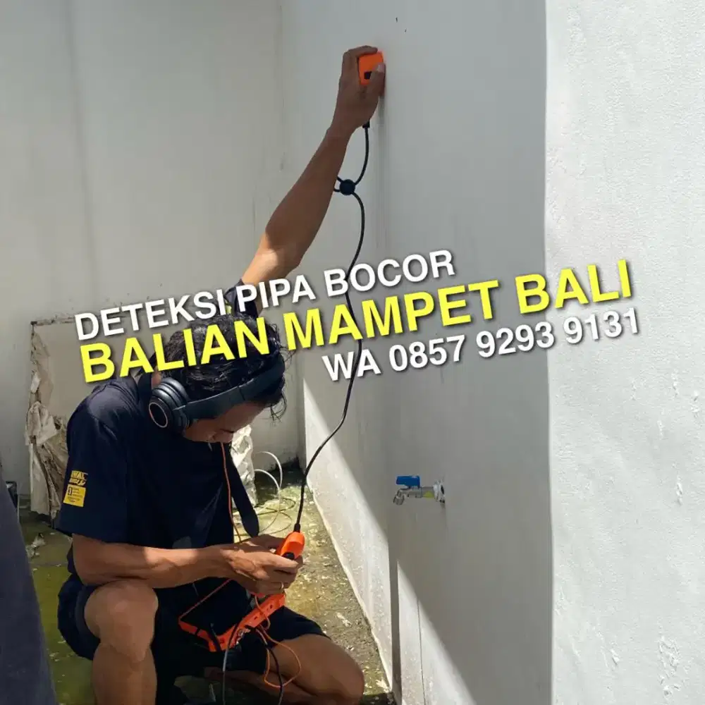 DETEKSI PIPA BOCOR, TUKANG MAMPET, KURAS WC / SEDOT Wc