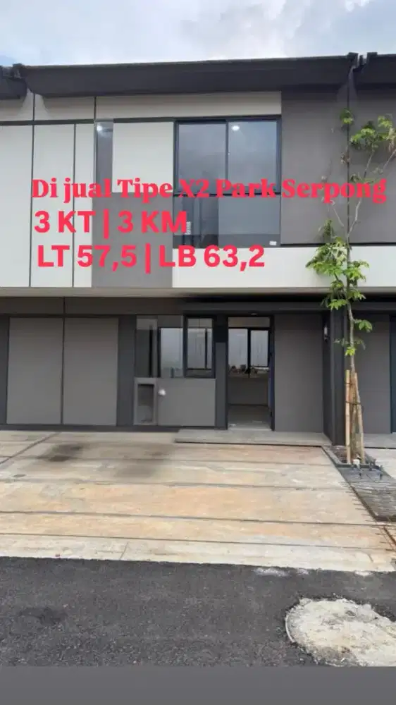 Park Serpong tipe X2 Ready stock