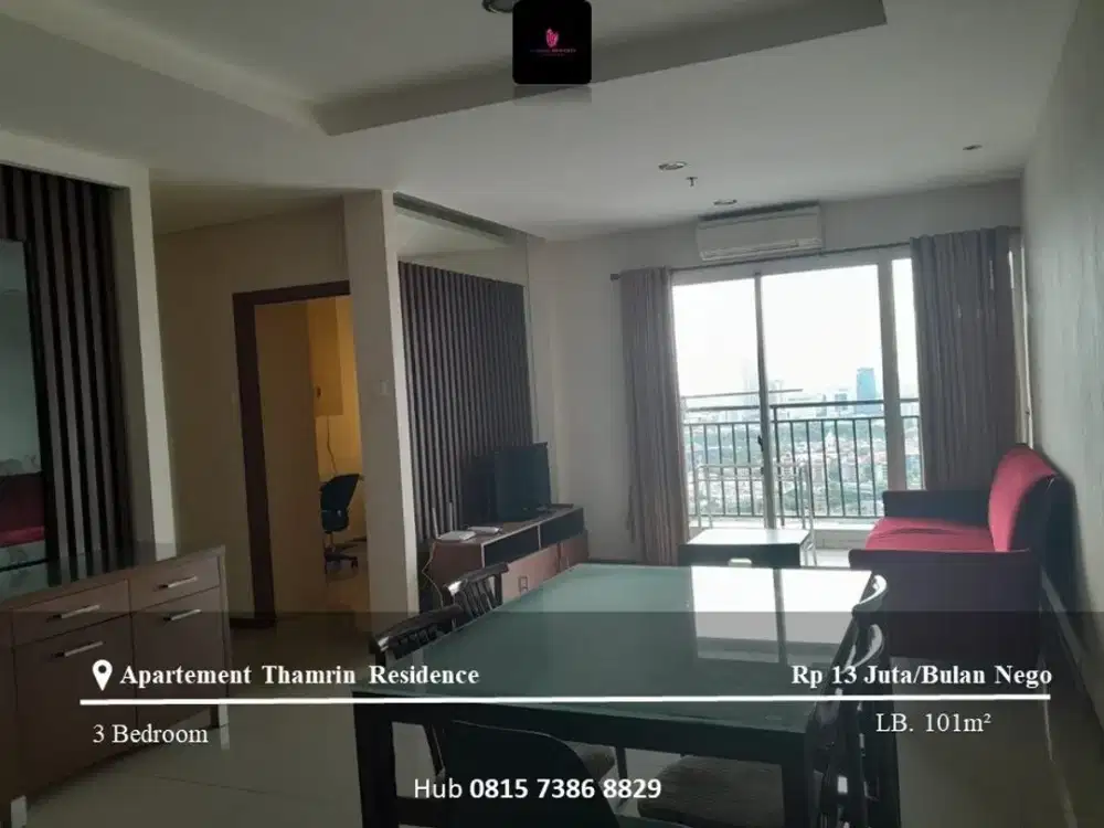 Disewakan Apartement Thamrin Residence 3BR Full Furnished