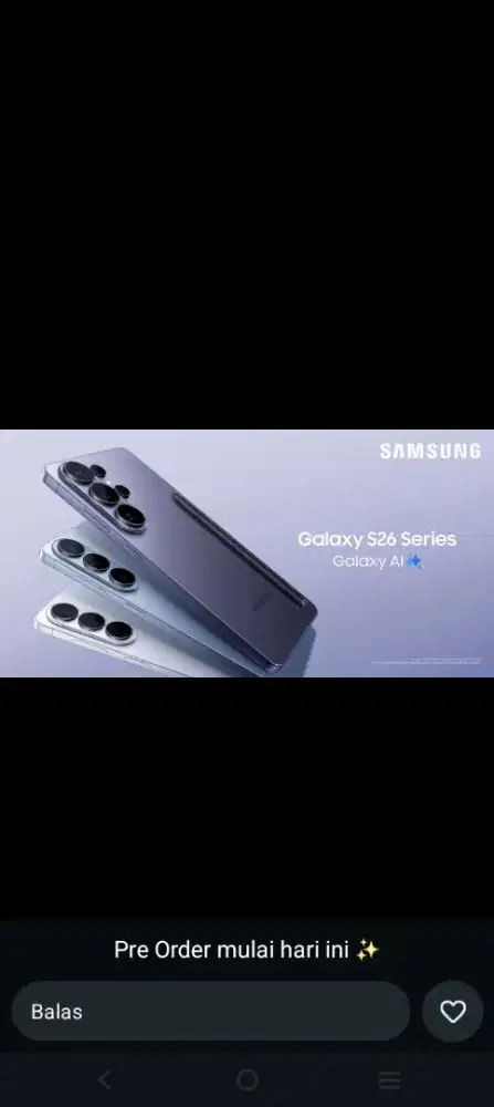 SAMSUNG S26 ULTRA PRE ORDER PROMO FREE 2X ANGSURAN