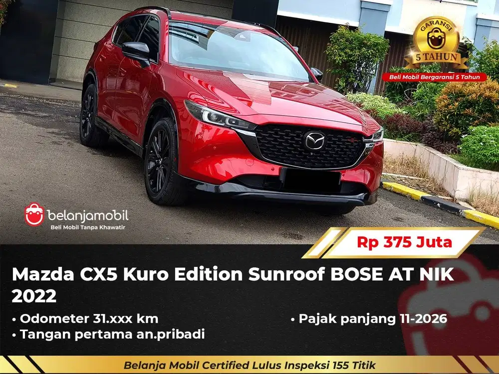 [ GARANSI 5TH ] Mazda CX5 CX 5 CX-5 Kuro Edition AT 2022/2023